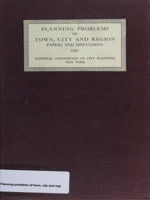 cover image of Planning Problems of Town, City, and Region: Papers and Discussions at the Twenty-First National Conference on City Planning